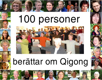 100 personer berättar om sina resultat från Qigong-träning